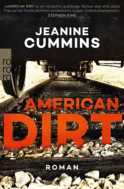 Jeannie Cummins' &laquo;American Dirt&raquo; - &copy; Foto: -/rowohlt/dpa
