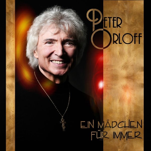 Peter Orloffs neue Single "Ein Mädchen für immer". - © Armin Zedler