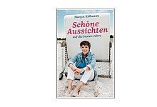 &laquo;Sch&ouml;ne Aussichten auf die besten Jahre&raquo; - Foto: bene! Verlag/dpa