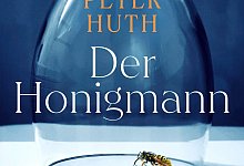 Peter Huth: Der Honigmann - -/Droemer HC/dpa
