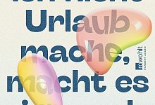 "Wenn ich nicht Urlaub mache..." - -/Rowohlt Verlag/dpa