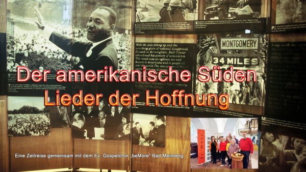 "Der amerikanische Süden – Lieder der Hoffnung": So lautet der Vortragsabend, den der Heimatverein Bad Meinberg zusammen mit dem Gospelchor "beMore" veranstaltet. - © Heimatverein Bad Meinberg