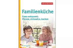 Claudia Krüger, «Familienküche. Ganz entspannt: Planen, einkaufen, kochen», Verbraucherzentrale NRW 2022, 208 S., ISBN: 978-3-86336-162-4, 19,90 Euro, eBook 15,99. - © Verbraucherzentrale NRW/dpa-tmn