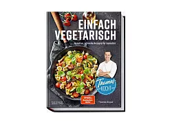 Thomas Dippel, «Einfach vegetarisch: Kreative, schnelle Rezepte für Genießer», Becker Joest Volk Verlag, 168 Seiten, 28 Euro, ISBN: 978-3954532872. - © Hubertus Schüler/Becker Joest Volk Verlag/dpa-tmn