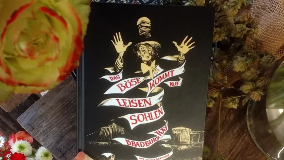 "Das B&ouml;se kommt auf leisen Sohlen" - ein Roman von Ray Bradbury in der Neuauflage 2017. - &copy; Freya K&ouml;hring